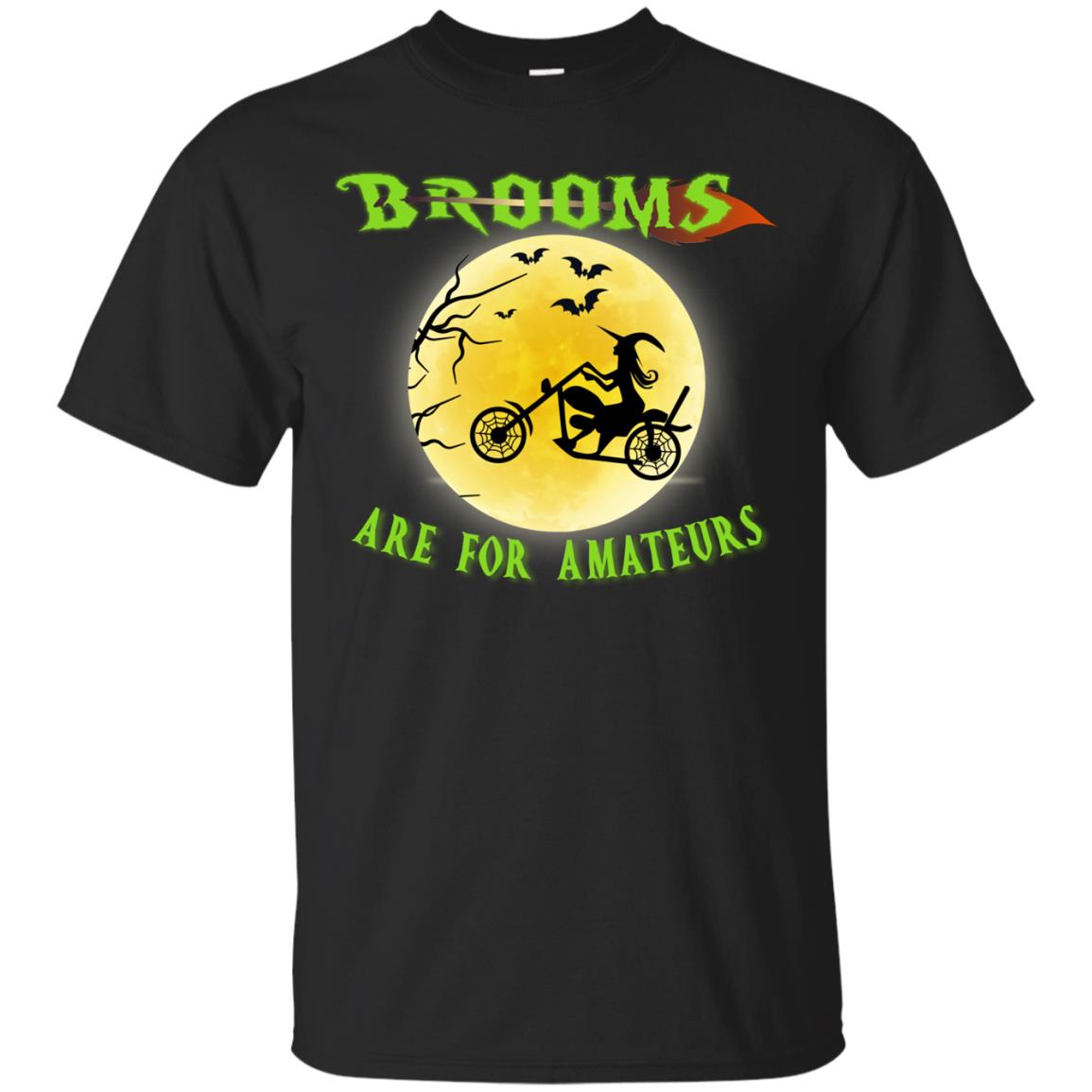 Brooms Are For Amateurs Witches Ride A Motorcycle Funny Halloween Shirt Black