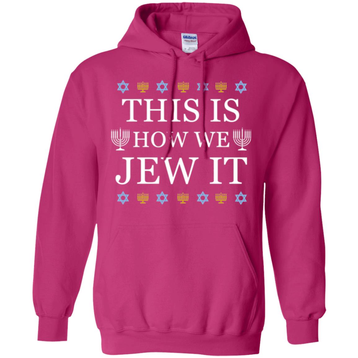 Funny Hanukkah T-shirt This Is How We Jew It Heliconia