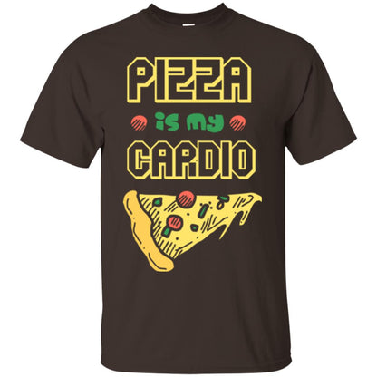 Pizza Is My Cardio Pizza Lover T-shirt Dark Chocolate