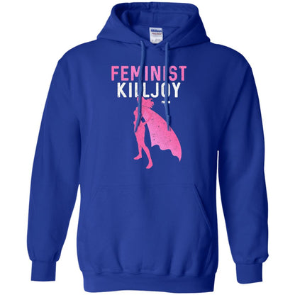 Feminist Killjoy Proud Female T-shirt Royal
