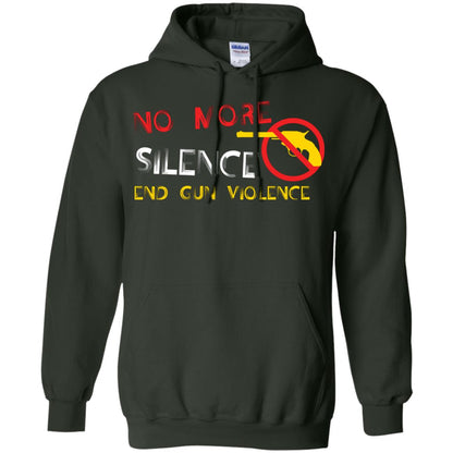 Anti Gun T-shirt No More Silence End Gun Violence Forest Green