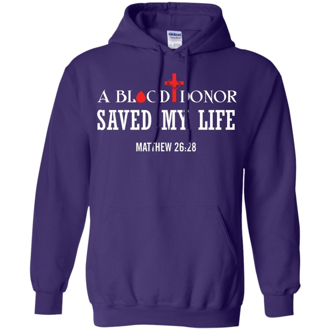 A Blood Donor Saved My Life Matthew 26 28 Christian T-shirt Purple