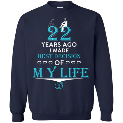 Marriage T-shirt 22 Years Ago I Made Best Decision Of My Life Navy