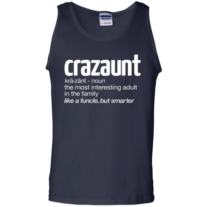 Aunt T-shirt The Most Interesting Adult In The Family Like A Funcle But Smarter Navy