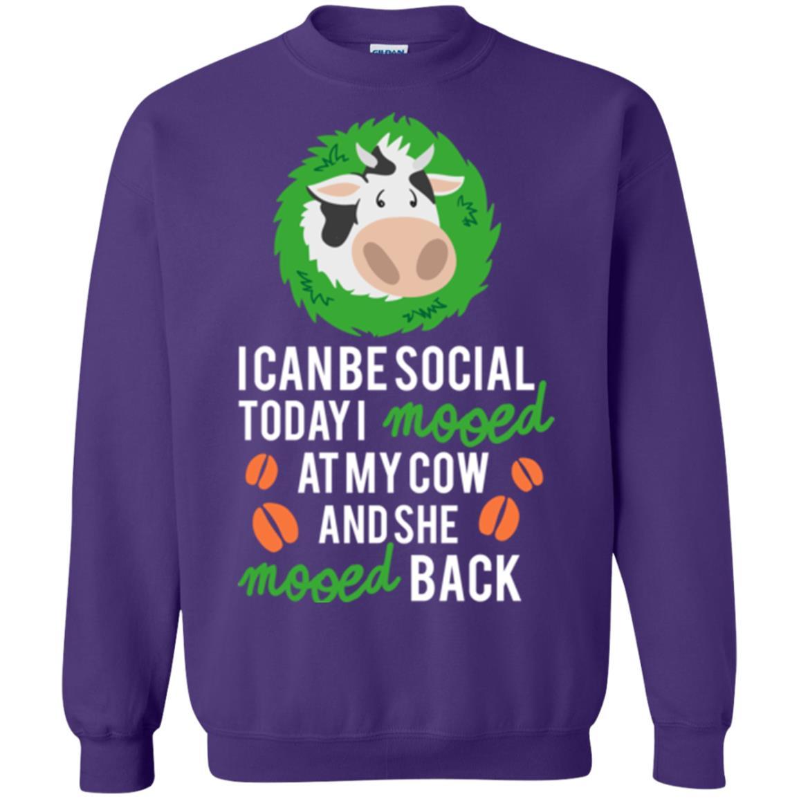 Cow T-shirt I Can Be Social Today I Mooed At My Cow Purple