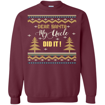 Christmas T-shirt Dear Santa My Uncle Did It Maroon