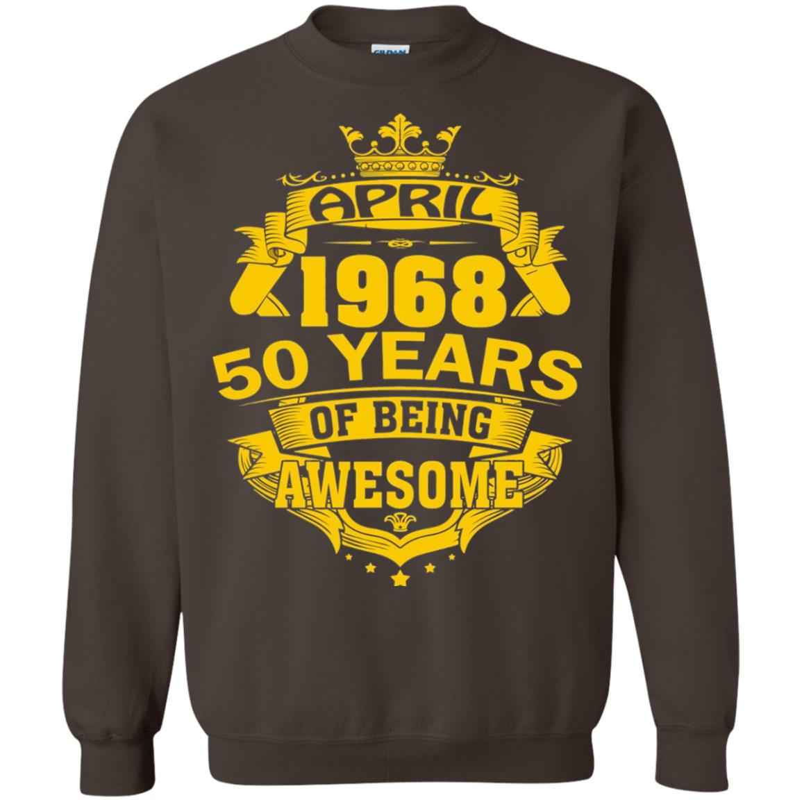 50th Birthday T-shirt April 1968 50 Years Of Being Awesome Dark Chocolate