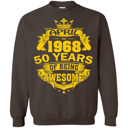 50th Birthday T-shirt April 1968 50 Years Of Being Awesome Dark Chocolate