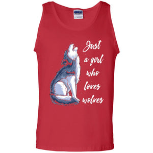 Wolves Lovers T-shirt Just A Girl Who Loves Wolves