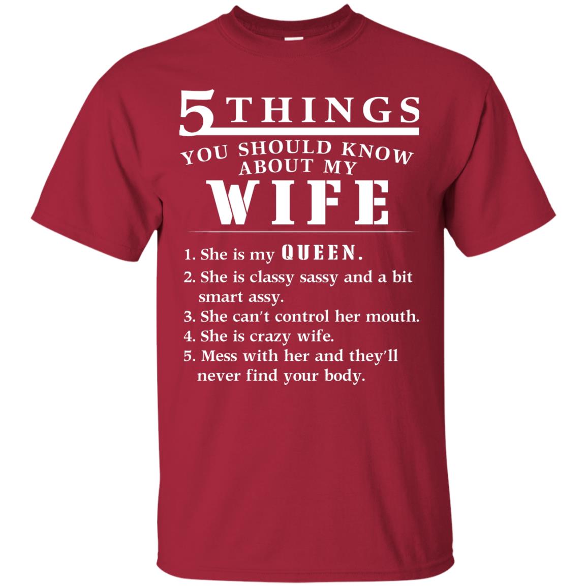 5 Things You Should Know About My Wife Husband T-shirt Cardinal
