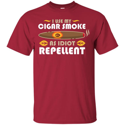I Use My Cigar Smoke As Idiot Repellent T-shirt Cardinal