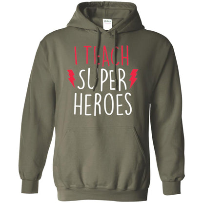 Cute Teacher T-shirt I Teach Super Heroes Military Green