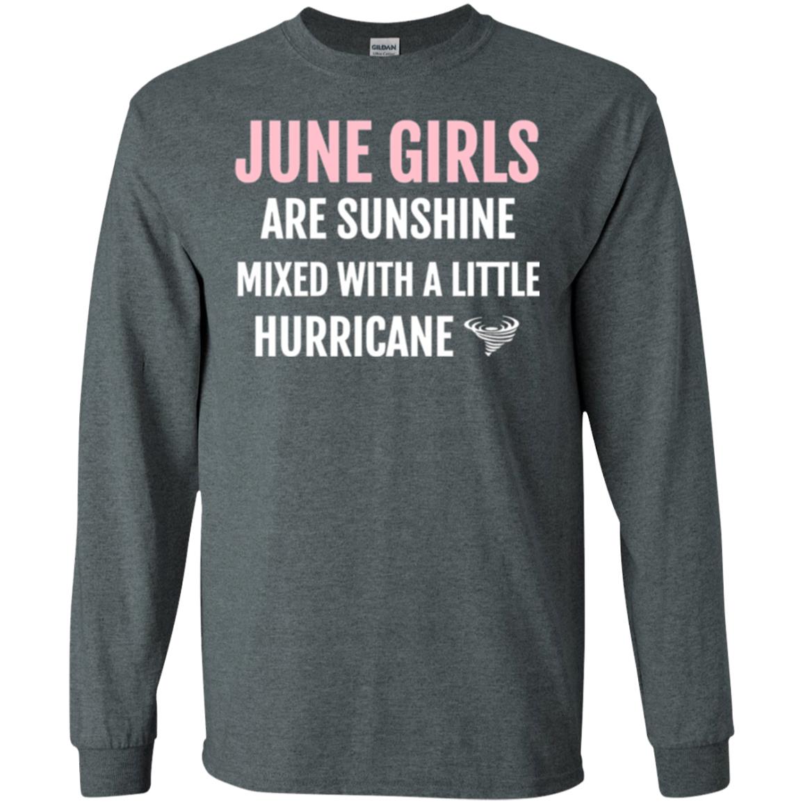June Girls Birthdays T-shirt Are Sunshine Mixed With A Little Hurricane Dark Heather
