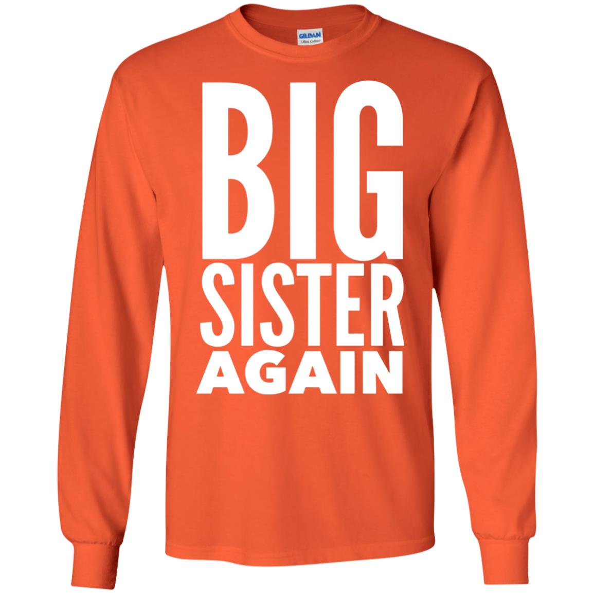 Big Sister Again Sibling Family T-shirt Orange