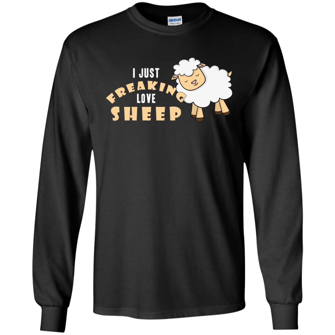 I Just Freaking Love Sheep ShirtG240 Gildan LS Ultra Cotton T-Shirt