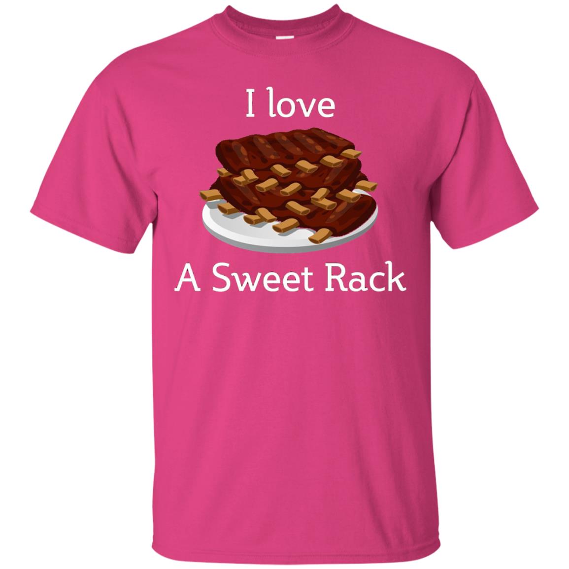 I Love A Sweet Rack Bbq Ribs T-shirt Heliconia