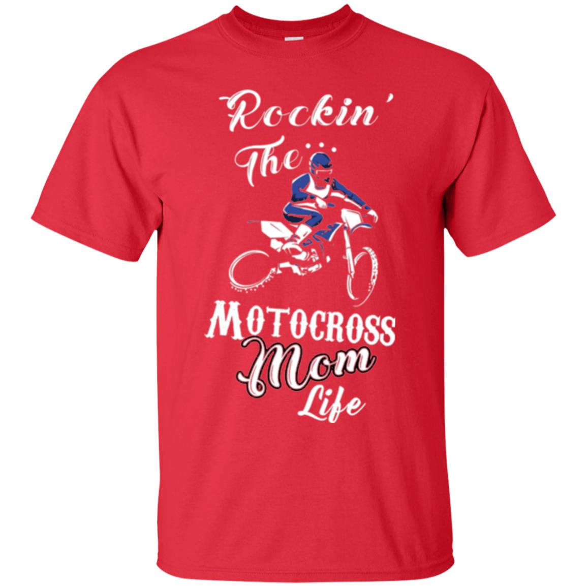 Rocking The Motocross Mom Life Mommy T-shirt Red