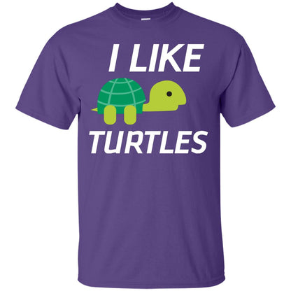 I Like Turtles Gift Shirt For Turtles Lover Purple