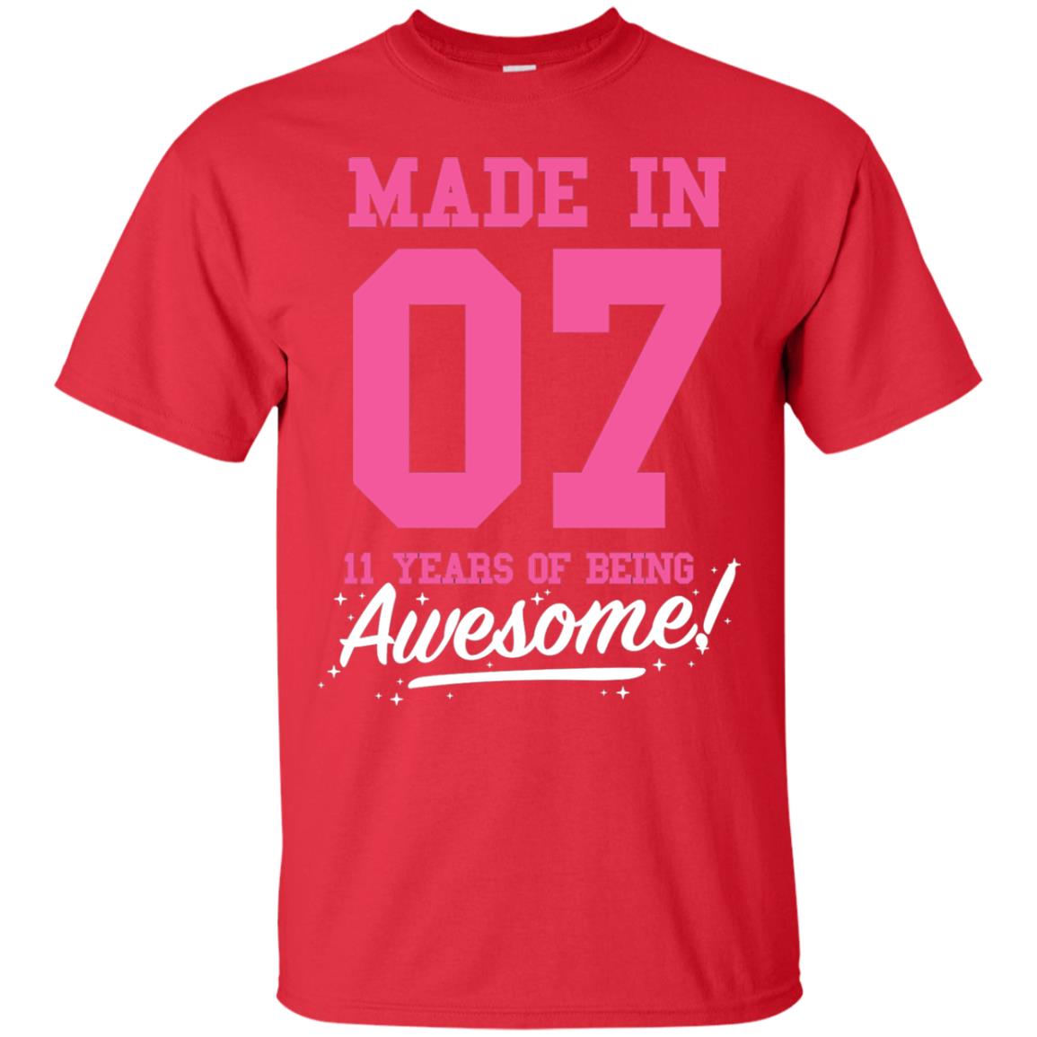 Made In 07 11 Years Of Being Awesome 11th Birthday T-shirt Red