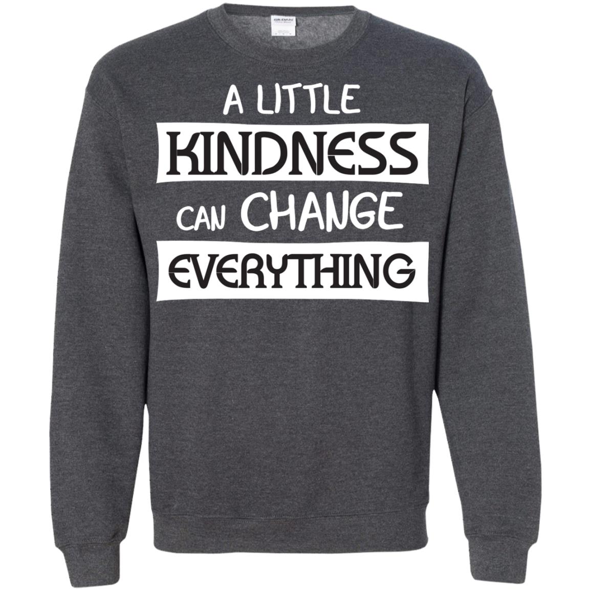 A Little Kindness Can Chance Everything Shirt Dark Heather