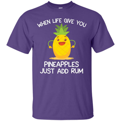 When Life Give You Pineapples Just Add Rum Shirt Purple