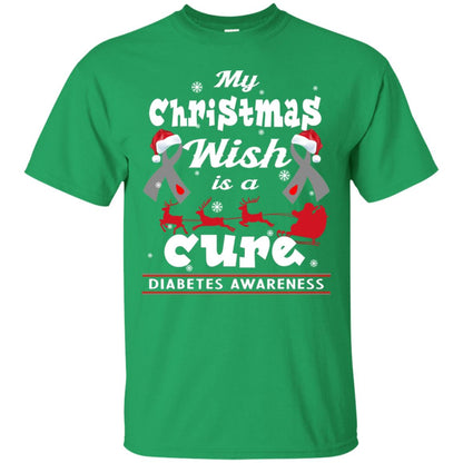My Christmas Wish Is A Cure Diabetes Awareness X-mas Gift Shirt Irish Green