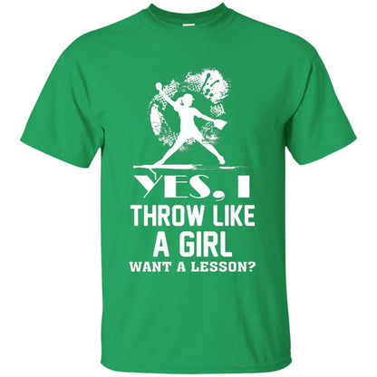 Yes, I Throw Like A Girl Want A Lesson Basebal T-shirt Irish Green