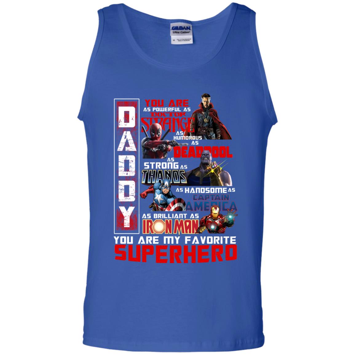 Daddy You Are As Powerful As Doctor Strange You Are My Favorite Superhero Shirt Royal