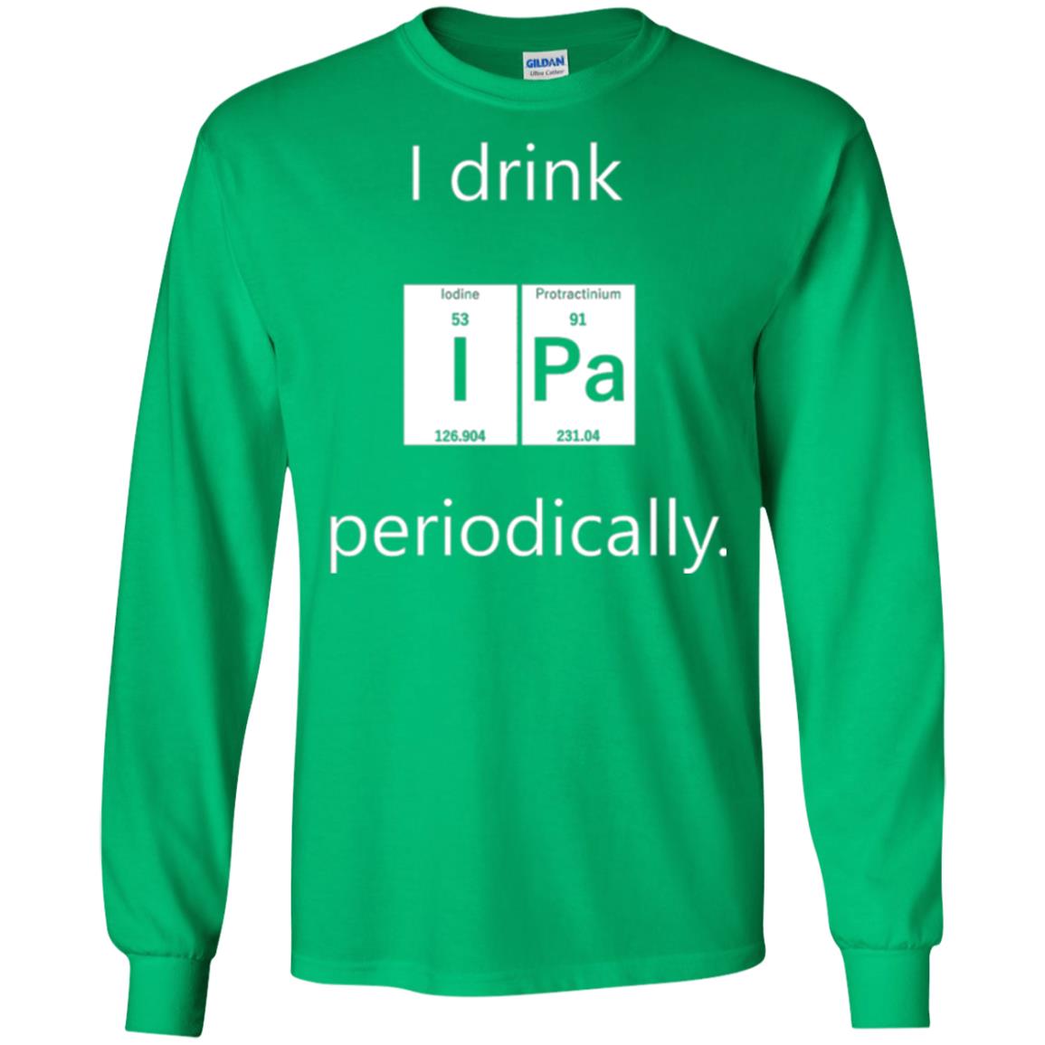 Chemistry T-shirt Drink Ipa Periodically Irish Green