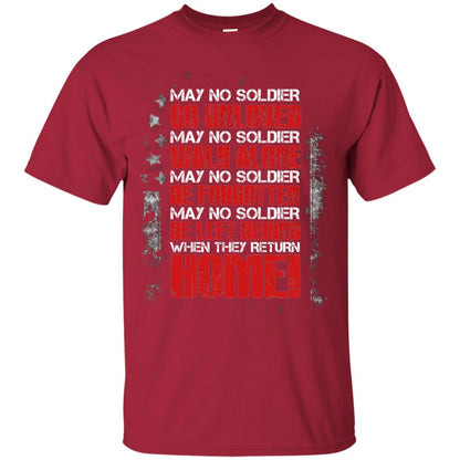 May No Soldier Go Unloved May No Soldier Walk Alone Shirt Cardinal