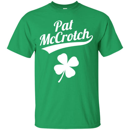Funny Pat Mccrotch St. Patricks Shamrock T-shirt Irish Green