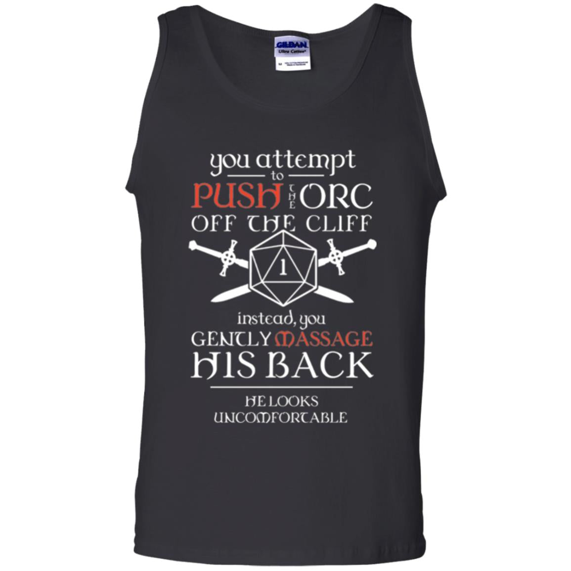 You Attempt To Push The Orc Off The Cliff T-shirt Black