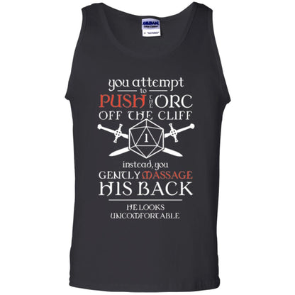 You Attempt To Push The Orc Off The Cliff T-shirt Black