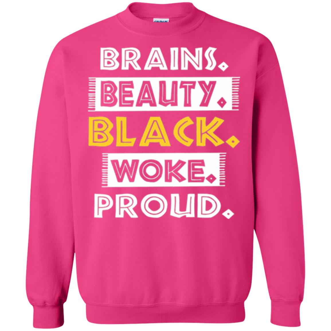 Educated Melanin T-shirt Brains Beauty Black Woke Proud Heliconia