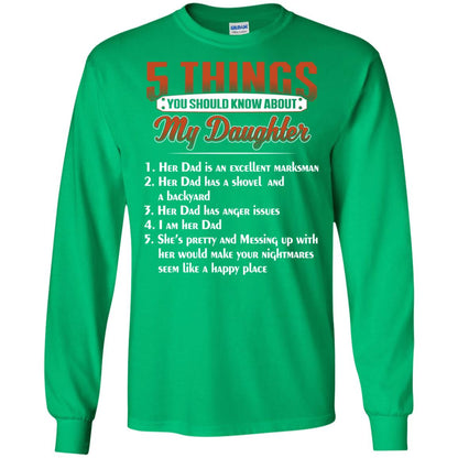 5 Things You Should Know About My Daughter Parents Shirt Irish Green