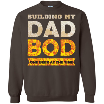 Building My Dad Bob One Beer At The Time Shirt Dark Chocolate