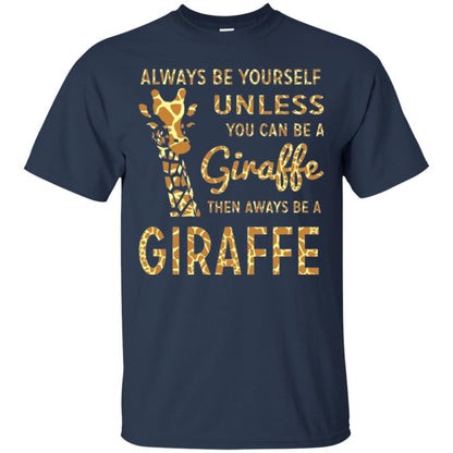 Giraffe T-shirt Always Be Yourself Unless Navy