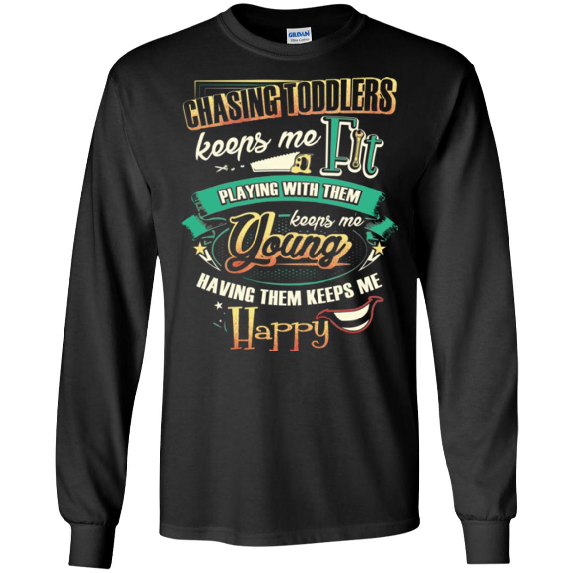 Chasing Toddlers Keeps Me Fit Shirt Black