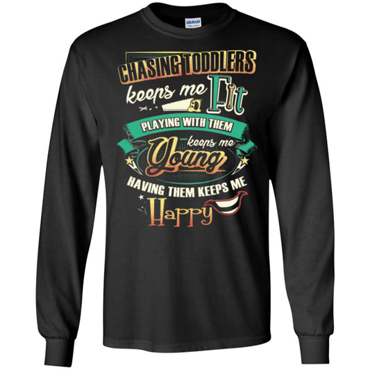 Chasing Toddlers Keeps Me Fit Shirt Black