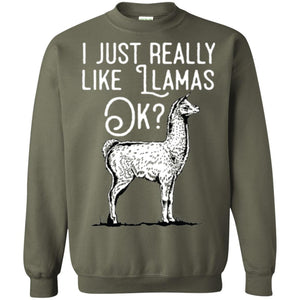 Alpaca T-shirt I Just Really Like Llamas Ok