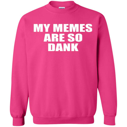 My Memes T-shirt Are So Dank Heliconia