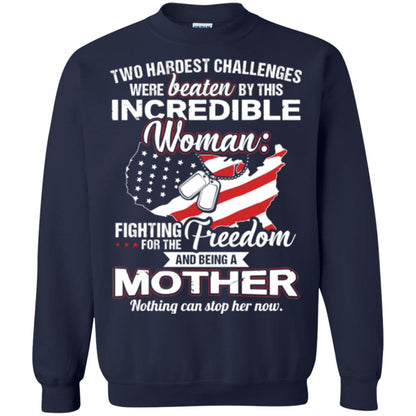 Incrediable Woman Fighting For The Freedom And Being A Mother Military Shirt Navy