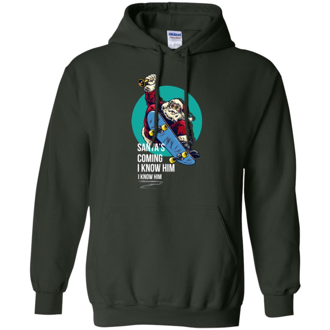 Christmas T-shirt Santa's Coming I Know Him Forest Green