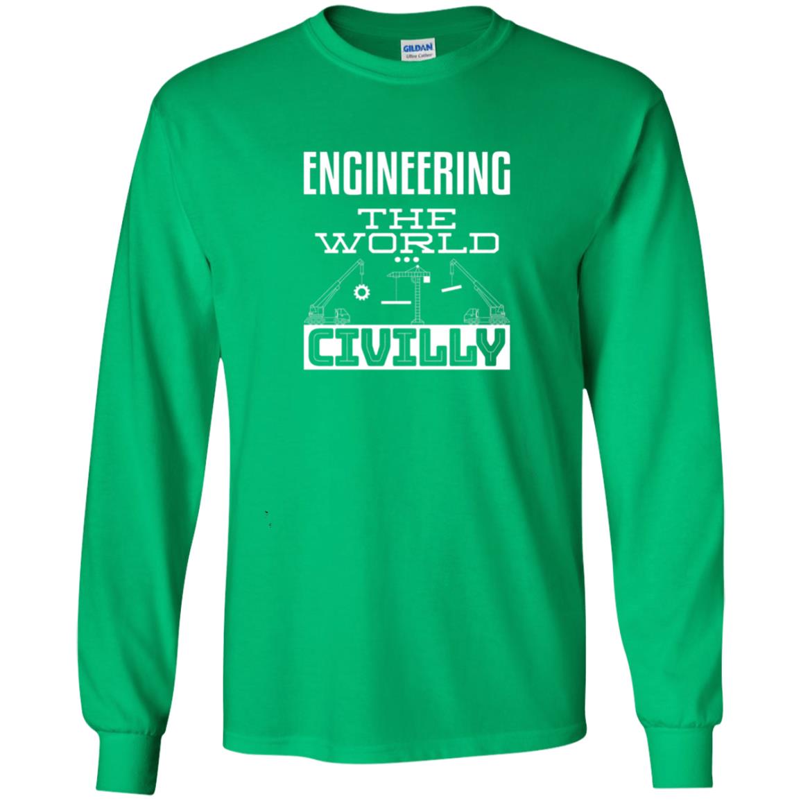 Engineering The World Civilly Civil Engineer T-shirt Irish Green