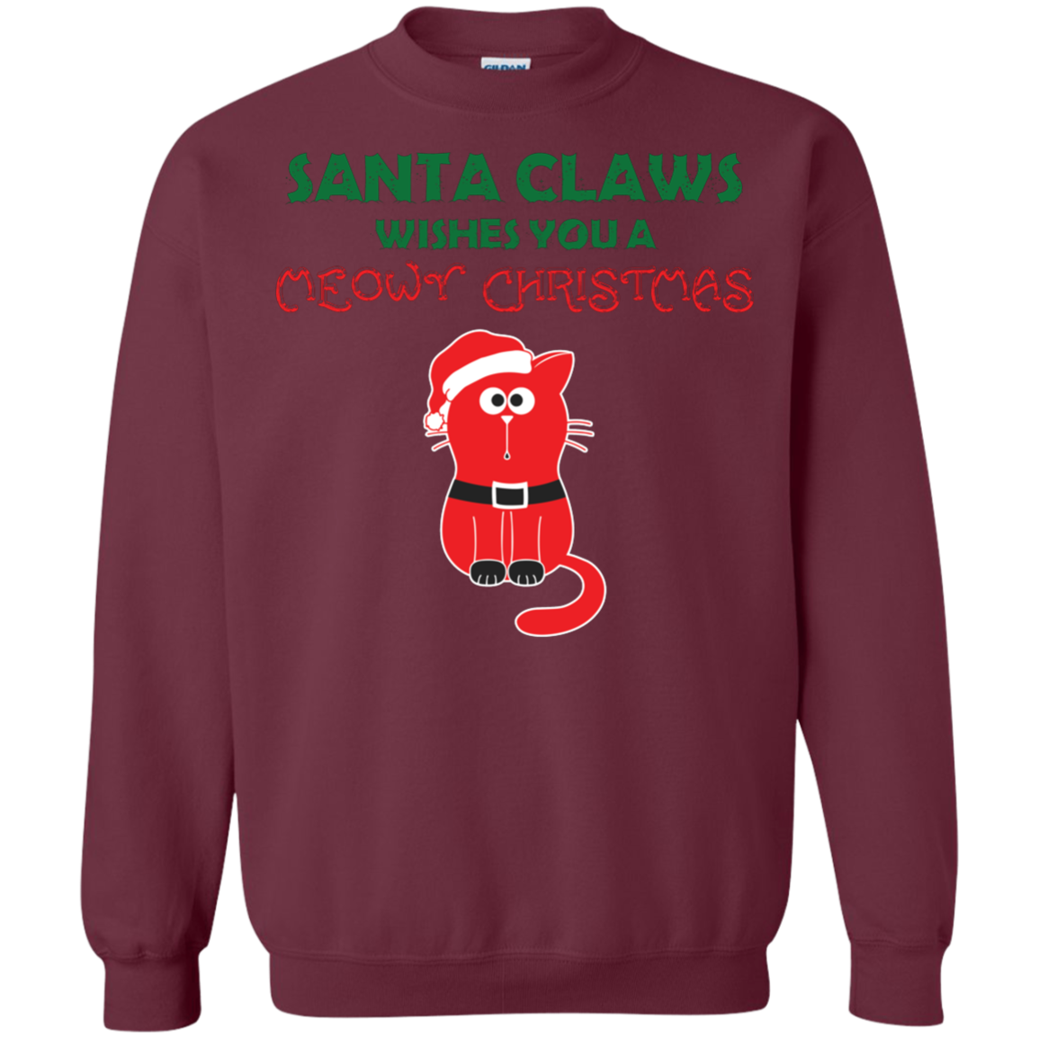 Christmas T-shirt Santa Claws Wishes You A Meowy Christmas Maroon