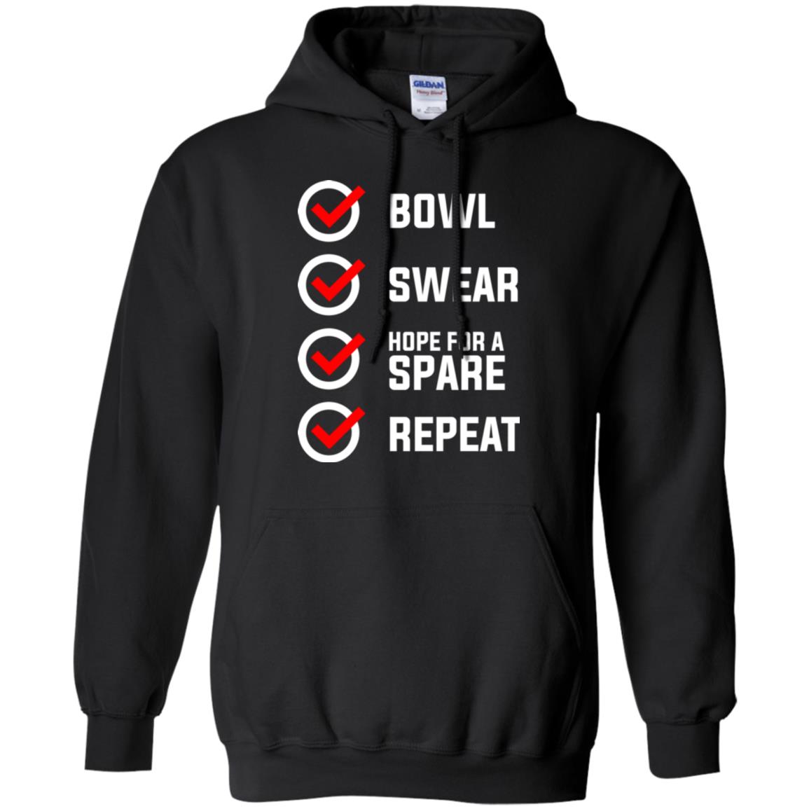 Bowling Lover T-shirt Bowl Swear Hope For A Spare Repeat Black