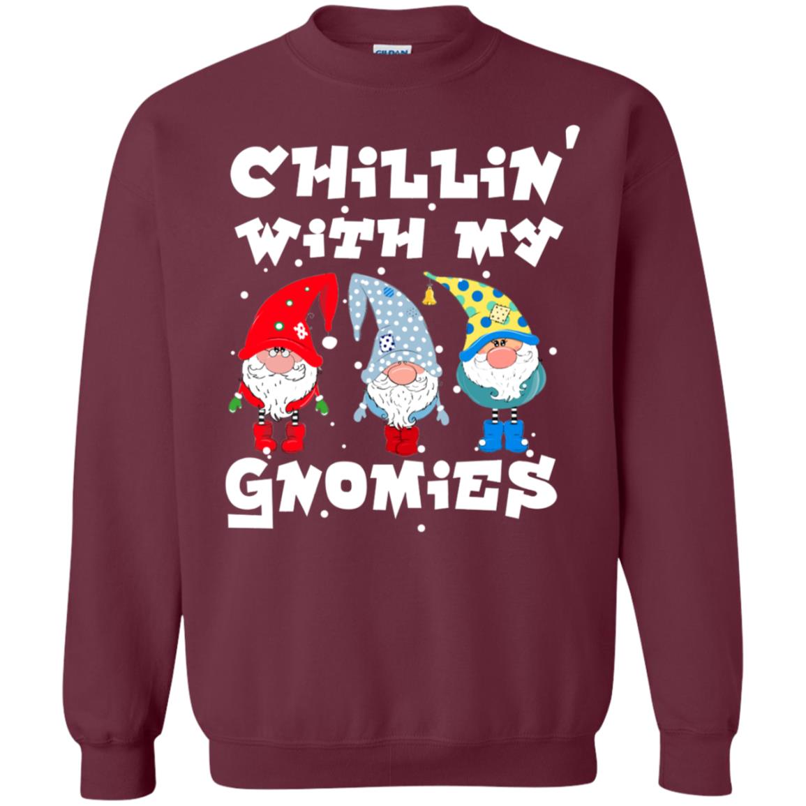 Chillin' With My Gnomies X-mas Gift Shirt For Mens Womens Kids Maroon