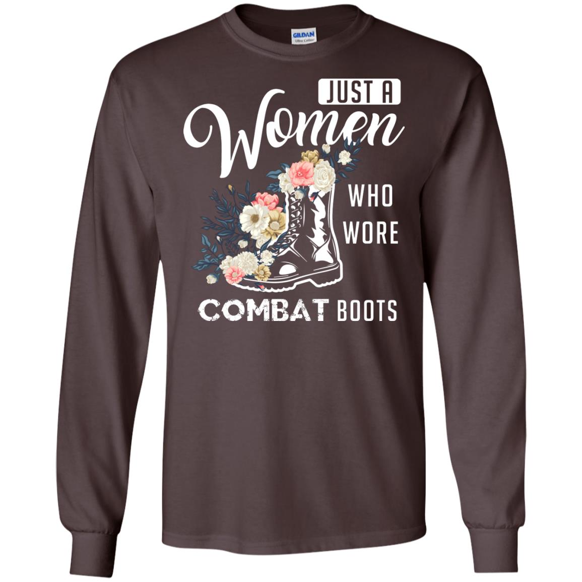 Just A Women Who Wore Combat Boots Female Veteran T-shirt Dark Chocolate