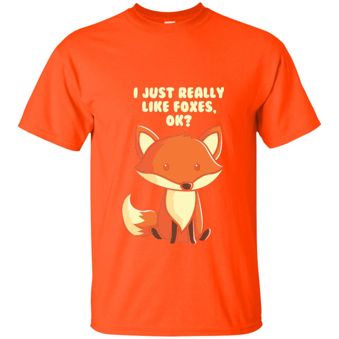 Funny Fox T-shirt I Just Really Like Foxes Ok Orange