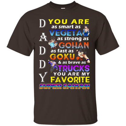You Are As Smart As Vegeta Daddy T-shirt Dark Chocolate